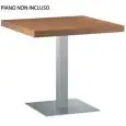 BASE XT - MOD. 480Q - SATINIZED OR SHINY STAINLESS STEEL SQUARE BASE Cm 50 x 50 - SATINIZED/SHINY STAINLESS STEEL OR WOODEN POLE cm 8x8 - TOP MAX ø cm 80/90/100 o cm 80x80 - FOR INDOOR USE - DIMENSIONS Cm 50x 50x H72 - EC STANDARDS